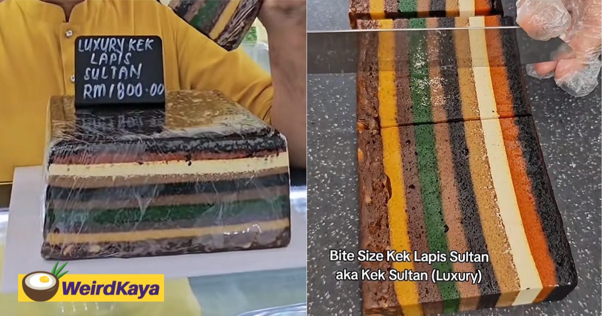 Netizens shocked by rm  'kek lapis sultan' in sarawak, baker explains the pricing
