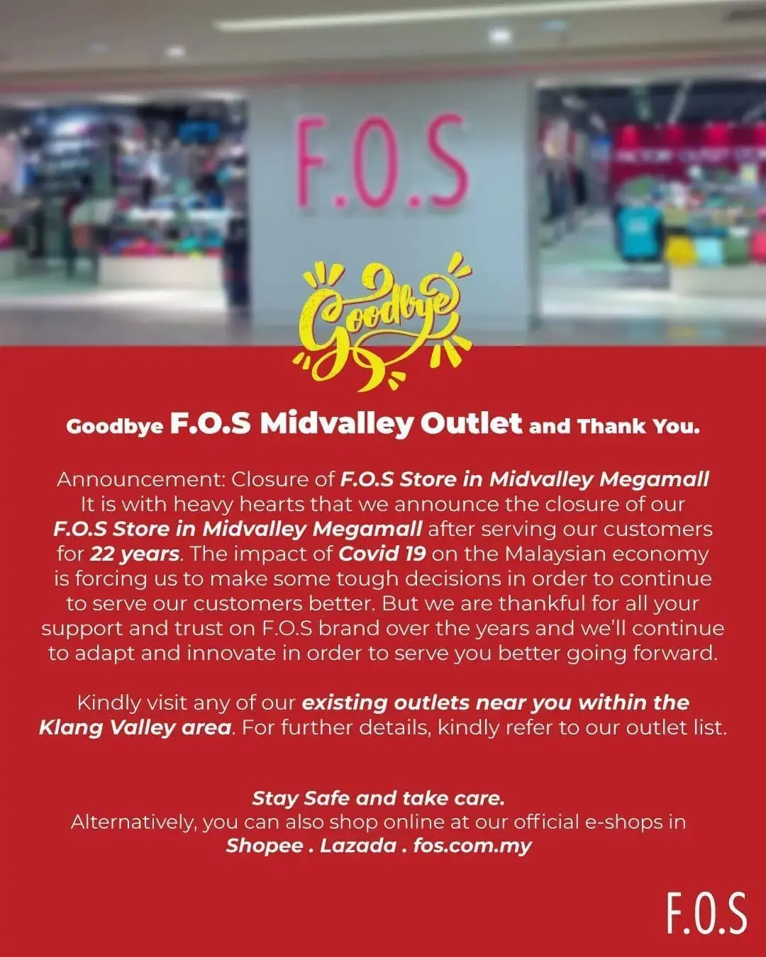 F.O.S Midvalley closing