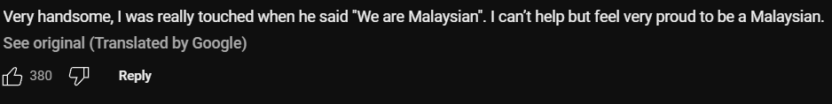 Comment proud to be Malaysian when he said that