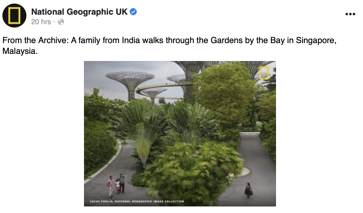 National Geographic UK Mocked By Netizens As They Indicated Gardens By The Bay Is In Singapore In Malaysia