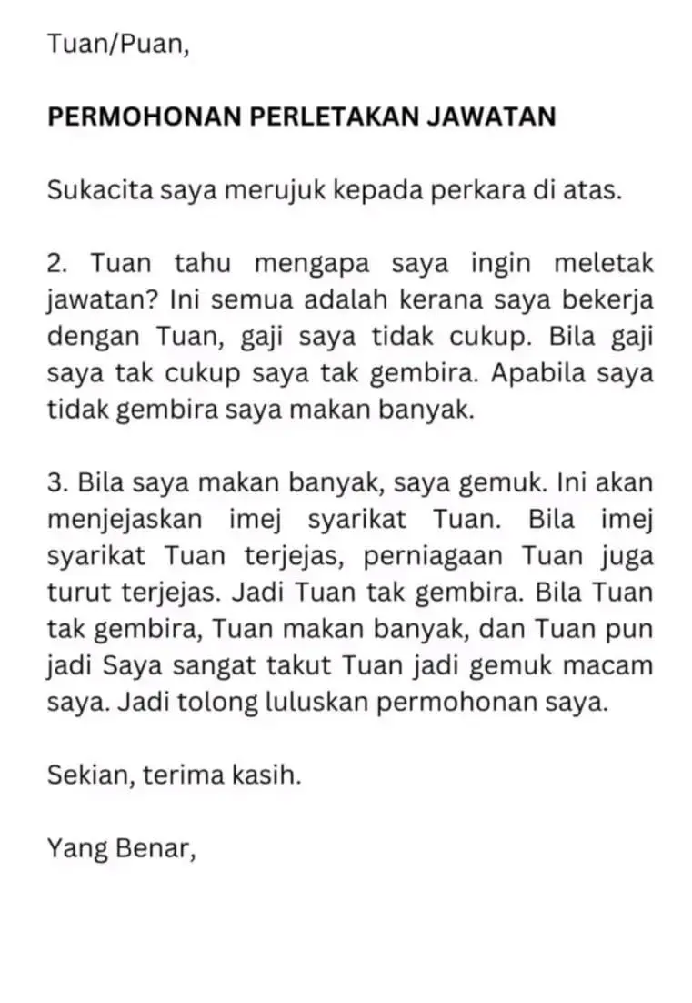 ‘Please Approve My Resignation’ -M'sian Employee Blames Job For Low Pay And Weight Gain