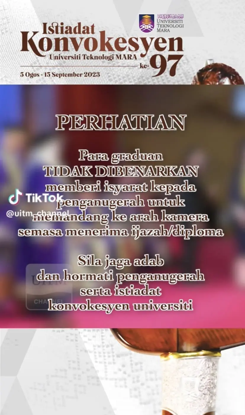 UITM's notice on graduates not to give signal during convocation ceremony via TikTok