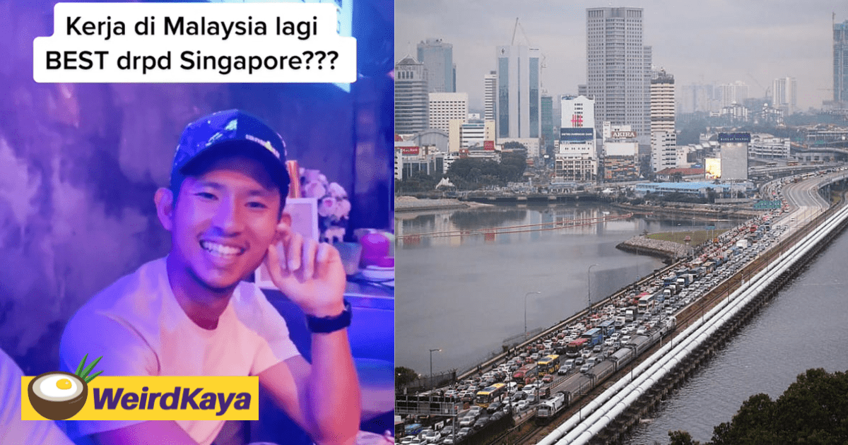 "High Salary But No Work-Life Balance" — S'porean Explains Why He Chose To Work In M'sia