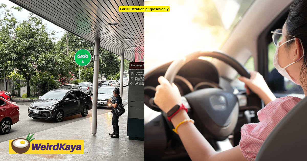 M'sian Grab Driver Grumbles Over Fetching Woman, Claims She Never Gets Tipped By Certain People