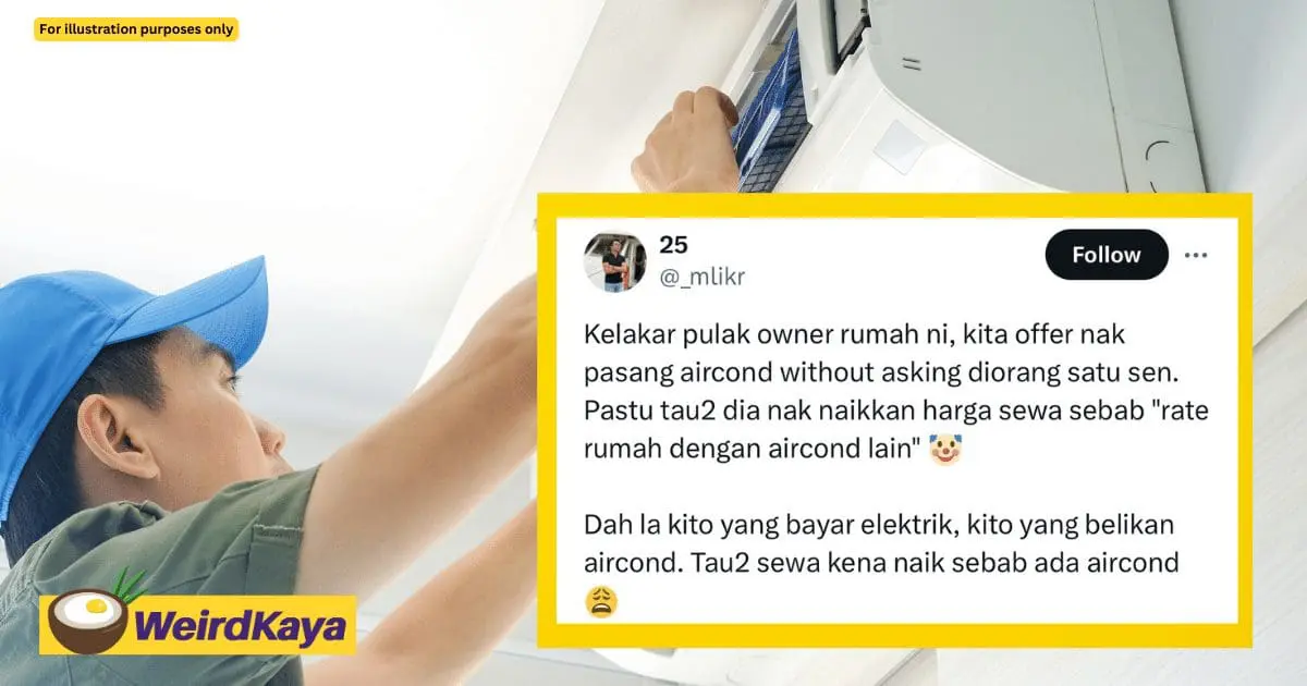 M'sian Landlord Increases Rent Despite Tenant's Agreement to Install Aircond Using Their Own Money
