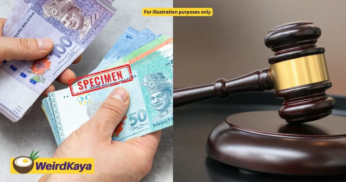 M'sian Man Loses RM1.2mil Compensation After Court Finds Elements Of Fraud In His Claim