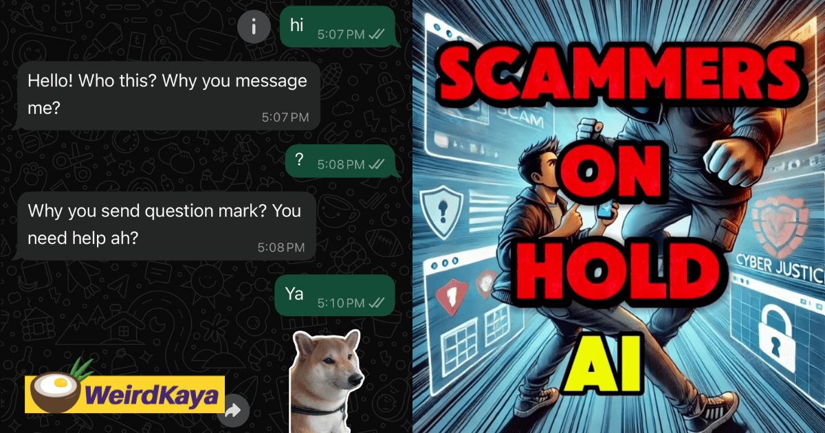 M’sian Creates 'Scammers On Hold AI (SOHAI) Chatbox' To Fight Back Against Scammers & Here’s How To Use It 2