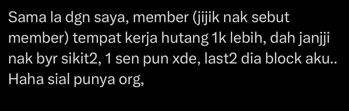 M’sian Man Fed Up After Friends & Exes Borrowed Up To RM30K Without Paying Back comment