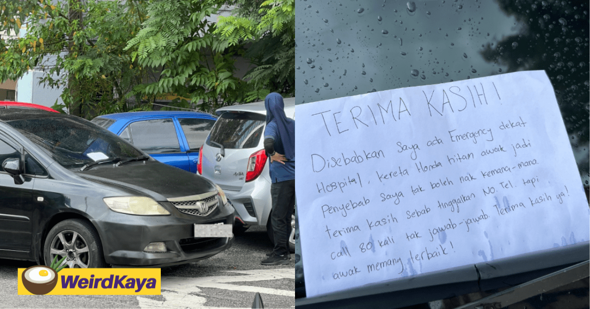 M’sian Woman Leaves Sarcastic Note For Driver Who Double-Parked & Ignored 80 Calls