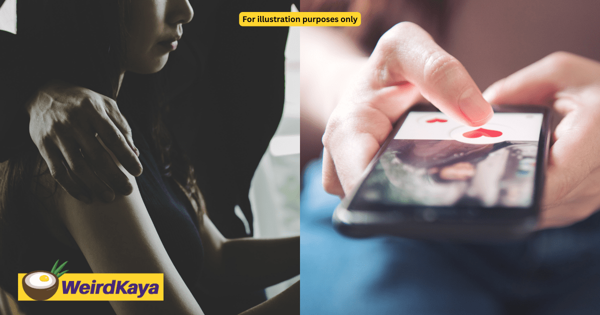 M'sian Woman Shares How She Was Harassed By Man She Met On Dating App