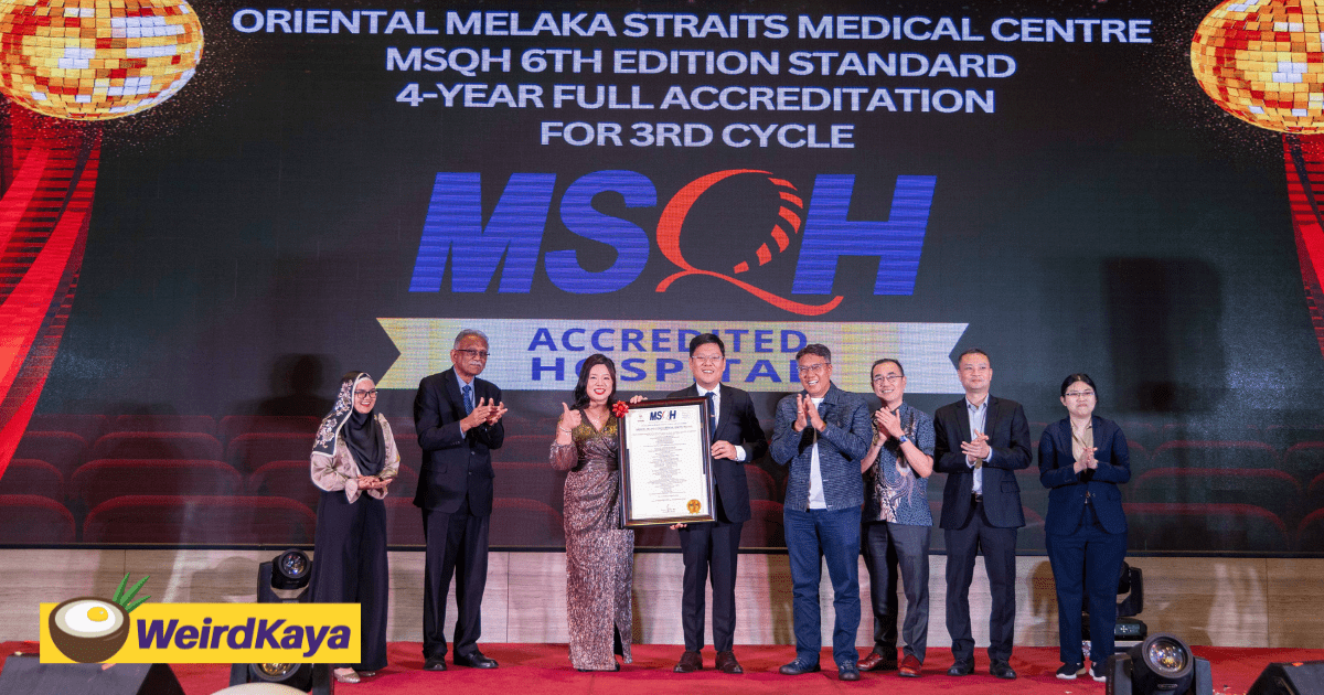 Oriental Melaka Straits Medical Centre Celebrates 10 Years Of Excellence With MSQH Accreditation