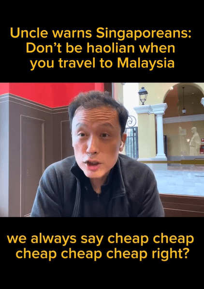 'Don't Be Haolian!' — SG Man Tells S'poreans To Be More Humble When Visiting M'sia