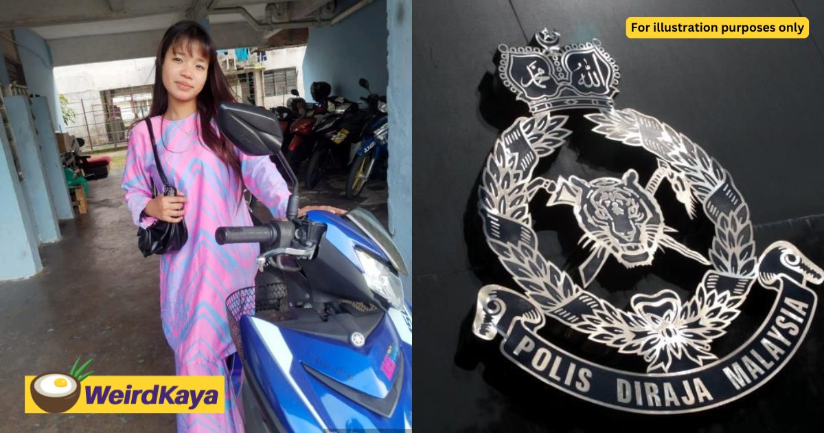 'I Need A Peace Of Mind' — 17yo M'sian Girl Tells Aunt Before Going Missing
