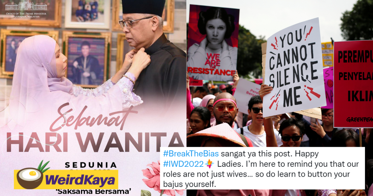 'learn to button your own clothes! ' ismail sabri criticised for sharing sexist poster on international women's day | weirdkaya