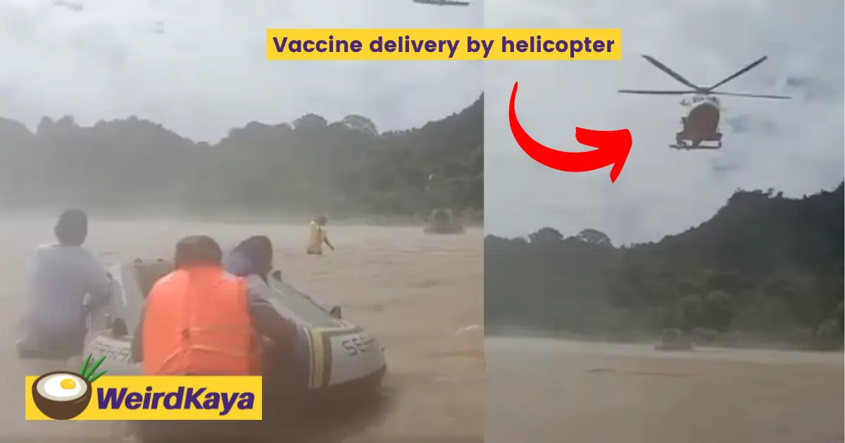 [video] helicopter delivers vaccines due to severe flooding in sarawak | weirdkaya
