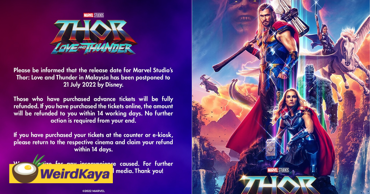Thor: love and thunder release date delayed to july 21 in m'sia | weirdkaya