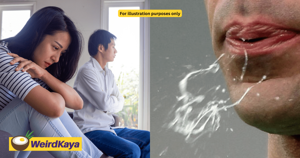 M'sian Woman Breaks Up With BF Who Kept Spraying His Spit Whenever He Talks