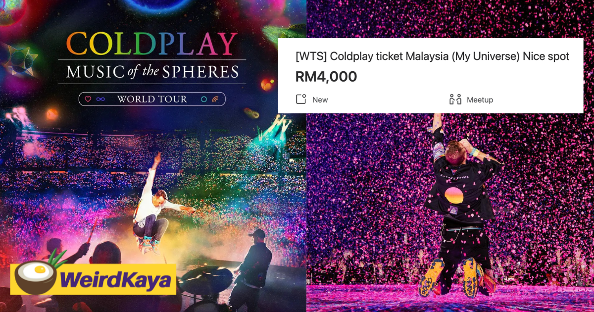 Coldplay's Malaysia Concert Tickets Being Resold For As High As RM4,000 On Carousell, 5 Times Higher Than Original Price