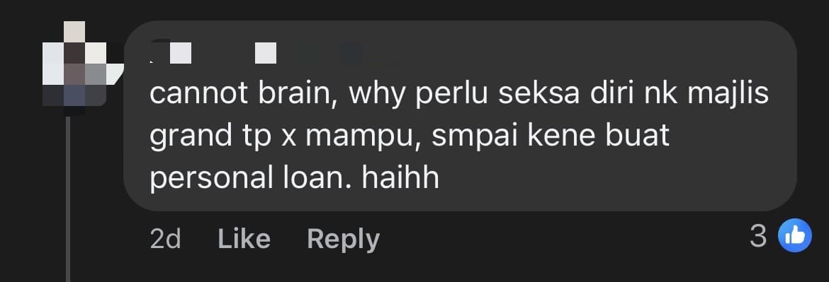 M'sian Man Borrows RM50K To Hold 'Grand' Wedding, Finds Himself 3 Months Behind In Payment comment 2