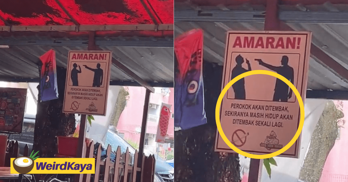 'If You Survive, You'll Be Shot Again' - M'sians Tickled By Warning Sign Meant To Deter Smokers