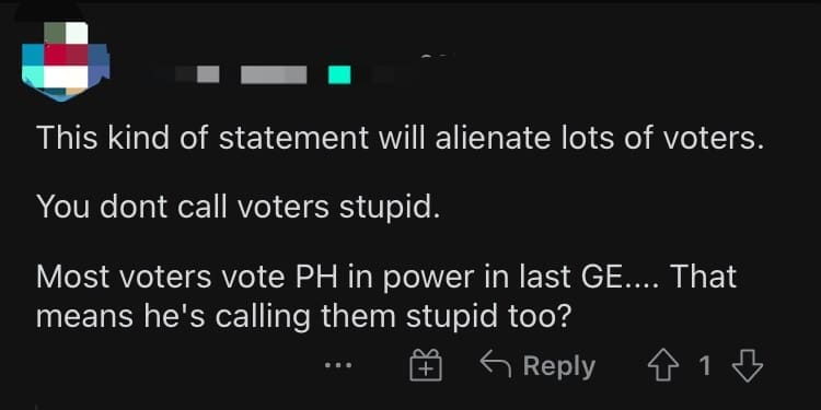 DAP's Nga Kor Ming Bashed For Saying That "Stupid Leaders" Are Voted In By "Stupid Voters" comment 2