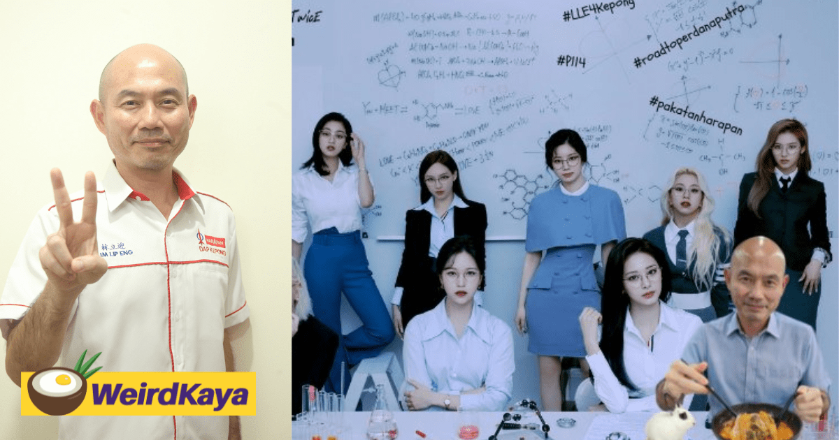 M'sians Are Loving Kepong MP Candidate's Campaign Poster Of Himself With A K-Pop Group "TWICE"