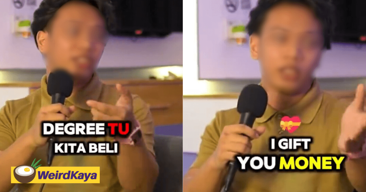 M’sian Influencer Says University Owes Him A Favour For 'Buying' A Degree From Them