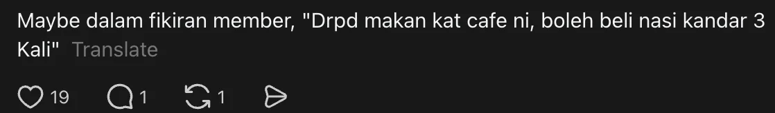 One netizen suggests that perhaps the person earning RM6.5K is simply choosing to live a frugal lifestyle. Instead of assuming financial struggle, the commenter implies that carefully checking prices and walking away could just be a conscious money saving habit.