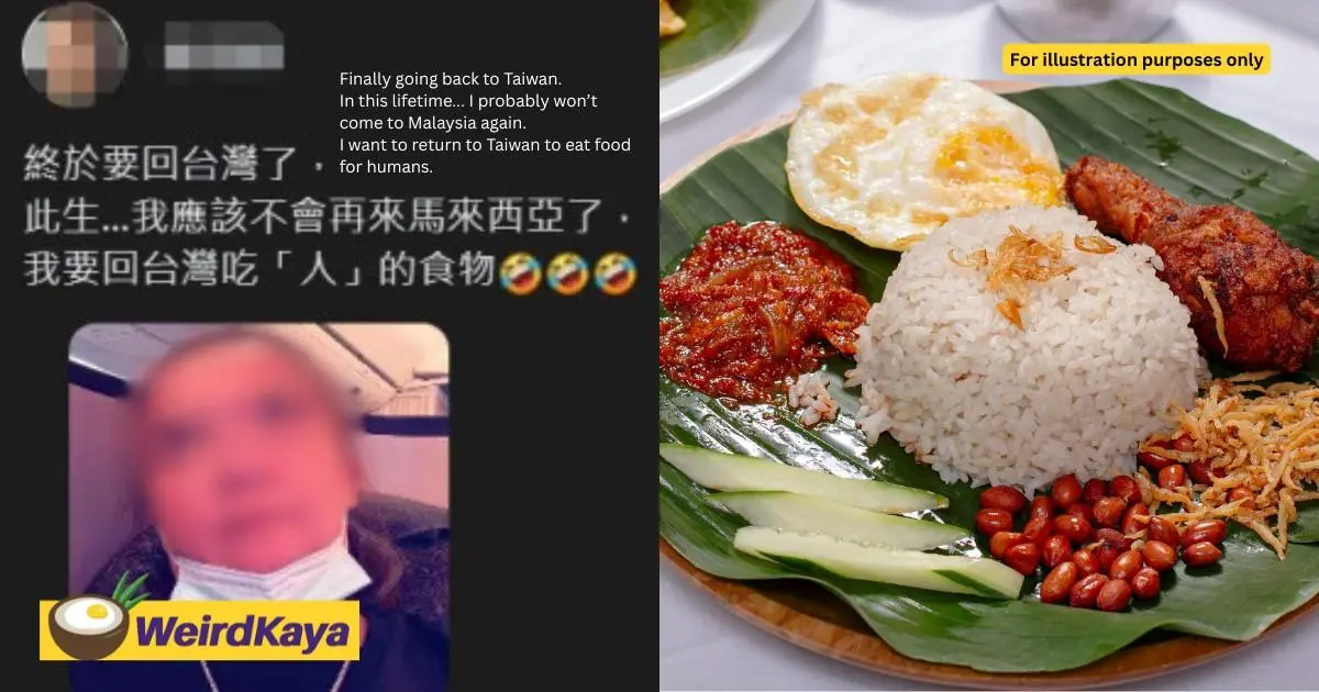 'Not Edible For Humans' - Taiwanese Tourist Slams M'sian Food In Now-Deleted Post