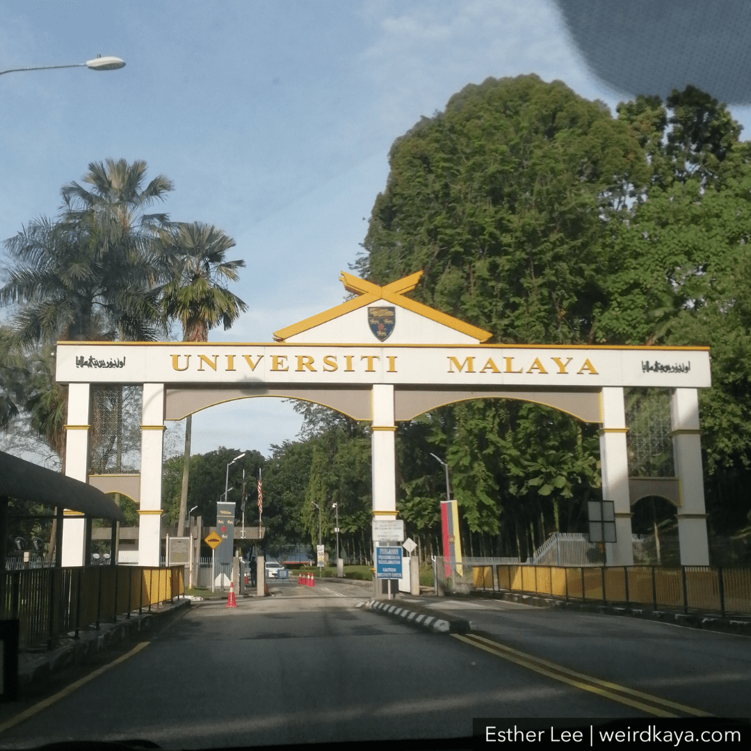 UNIVERSITI MALAYA ENTRANCE