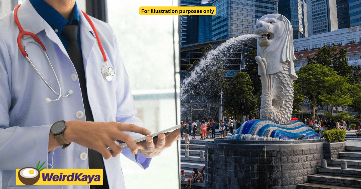 'We're Seen As Cheap & High-Quality Assets In S'pore', Says M'sian Doctor