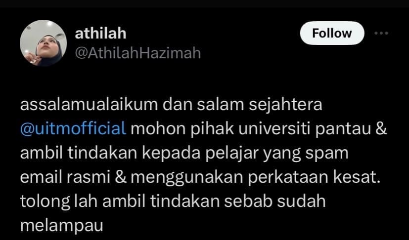 Screenshot of a student furthering her studies in UITM to take action regarding the spam as it's too much